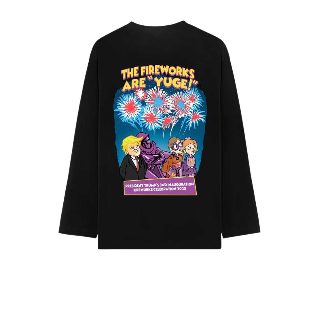 "These Fireworks Are Yuge" Long-Sleeve T-Shirt
