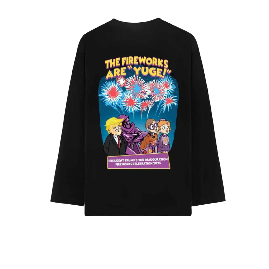 "These Fireworks Are Yuge" Long-Sleeve T-Shirt
